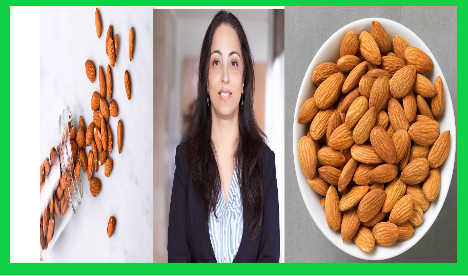 Three reasons why you should include almonds in your diet by Ms. Ritika Samaddar - Regional Head-Dietetics, Max Healthcare – Delhi
